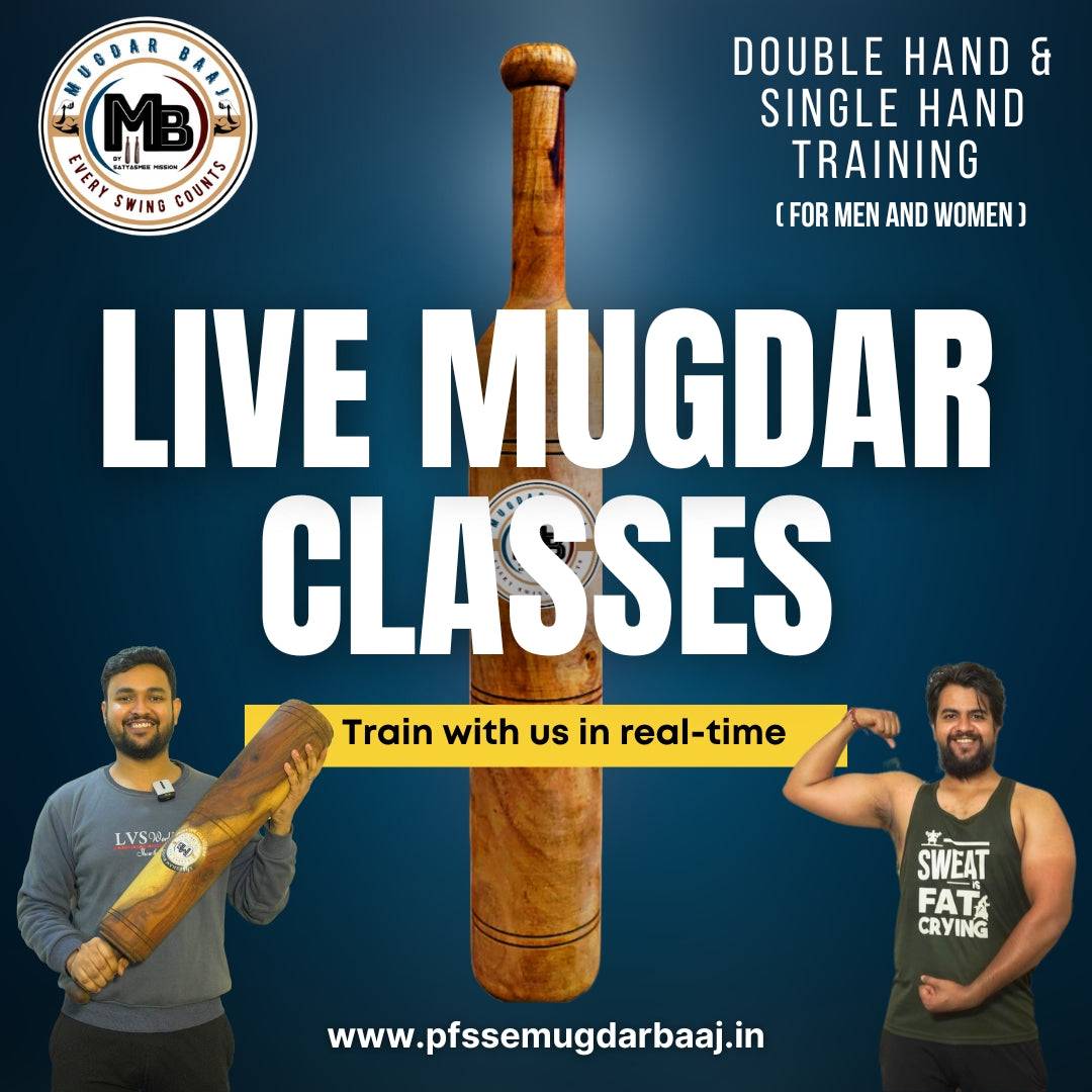 Live Mugdar Classes - Double Hand & Single Hand Training